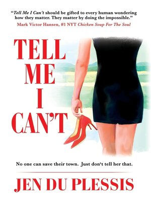cover image of TELL ME I CAN'T